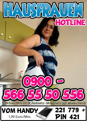 Hausfrauen privat anrufen